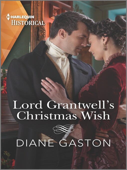 Title details for Lord Grantwell's Christmas Wish by Diane Gaston - Wait list